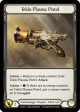 Azalea    Teklo Plasma Pistol [ARC039-T    ARC003-T] (Arcane Rising)  1st Edition Normal Supply