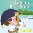 Little Princess - I Want to Be a Pirate! Fashion