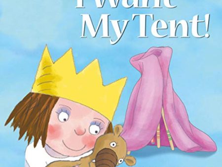 Little Princess - I want my Tent! Discount