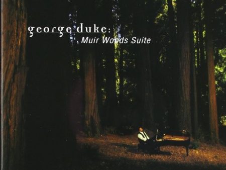 GEORGE DUKE - MUIR WOODS SUITE Hot on Sale