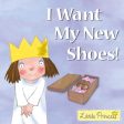 Little Princess - I Want My New Shoes! Online Sale